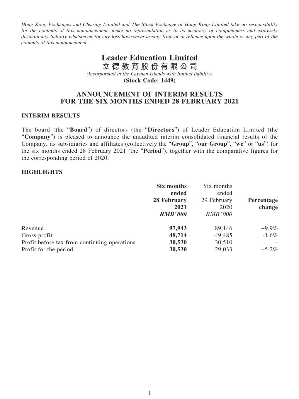 Announcement of Interim Results for the Six Months Ended 28 February 2021