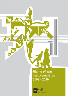 Rights of Way Improvement Plan 2009 - 2019 Rights of Way Improvement Plan 2009 - 2019