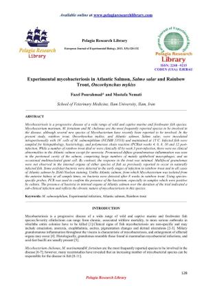 Experimental Mycobacteriosis in Atlantic Salmon, Salmo Salar and Rainbow Trout, Oncorhynchus Mykiss