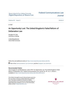 An Opportunity Lost: the United Kingdom's Failed Reform of Defamation Law