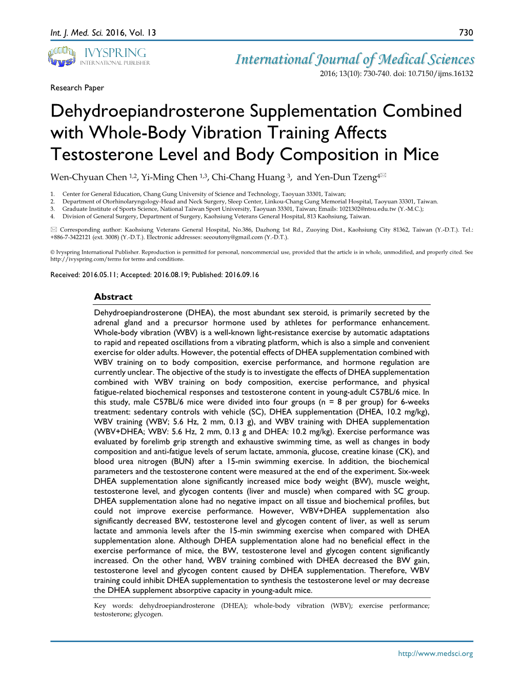 DHEA), the Most Abundant Sex Steroid, Is Primarily Secreted by the Adrenal Gland and a Precursor Hormone Used by Athletes for Performance Enhancement