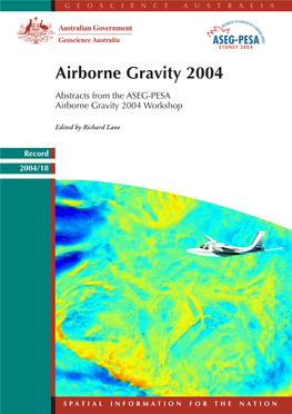 General Principles of Airborne Gravity Gradiometers for Mineral Exploration, in R.J.L