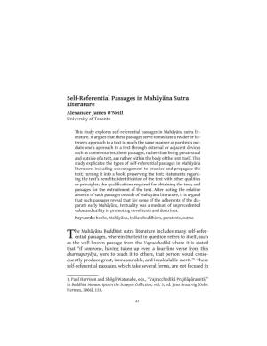 Self-Referential Passages in Mahāyāna Sutra Literature Alexander James O’Neill University of Toronto