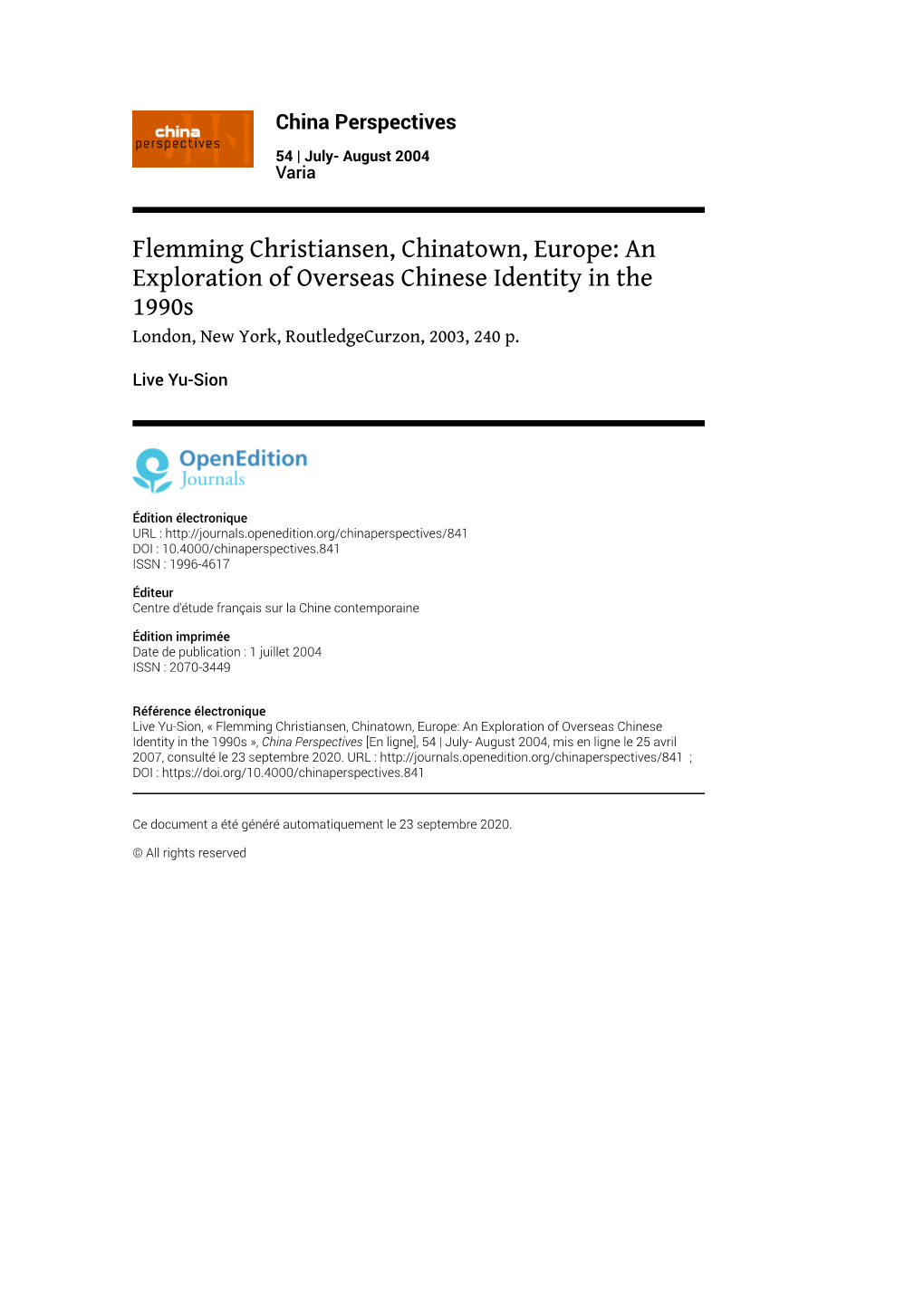 China Perspectives, 54 | July- August 2004 Flemming Christiansen, Chinatown, Europe: an Exploration of Overseas Chinese