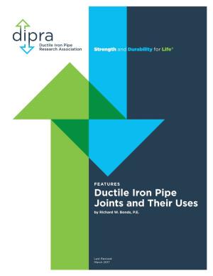 Ductile Iron Pipe Joints and Their Uses by Richard W