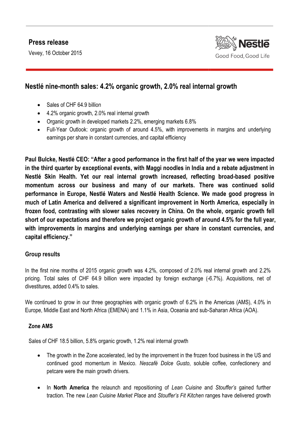 Press Release Nestlé Nine-Month Sales: 4.2% Organic Growth, 2.0% Real Internal Growth