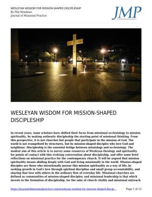 WESLEYAN WISDOM for MISSION-SHAPED DISCIPLESHIP by Phil Meadows Journal of Missional Practice