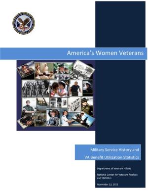 America's Women Veterans: Military Service History and VA Benefit