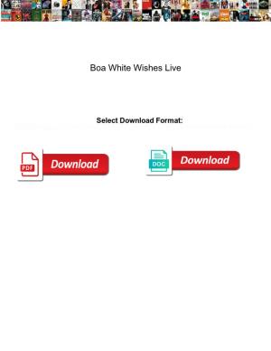 Boa White Wishes Live