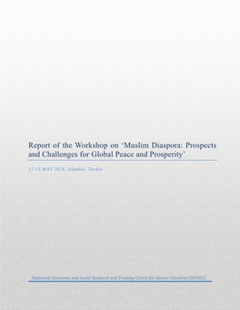 Report of the Workshop on 'Muslim Diaspora: Prospects And