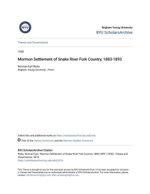 Mormon Settlement of Snake River Fork Country, 1883-1893
