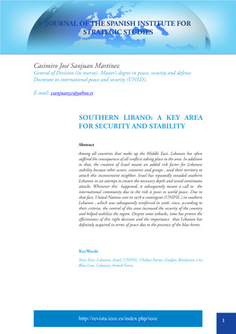 Casimiro José Sanjuan Martínez Southern Libano: a Key Area for Security and Stability JOURNAL of the SPANISH INSTITUTE for STRATEGIC STUDIES
