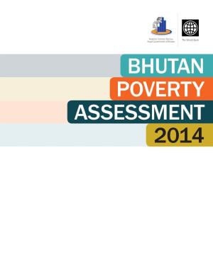 Bhutan Poverty Assessment 2014