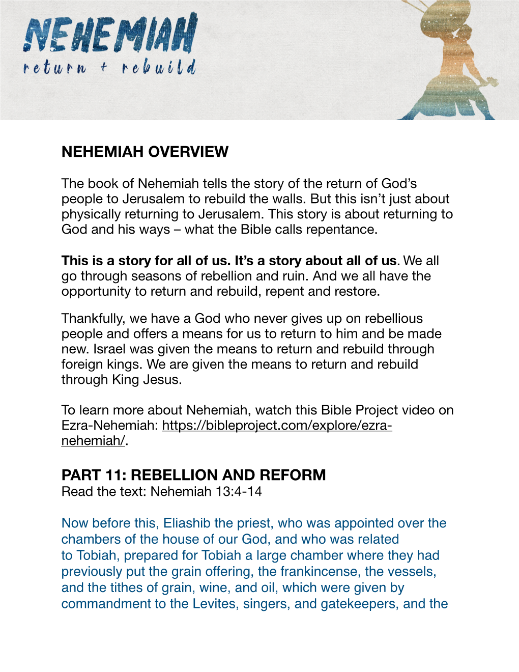 Nehemiah Overview Part 11: Rebellion and Reform