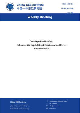 Croatia Political Briefing: Enhancing the Capabilities of Croatian Armed Forces Valentino Petrović