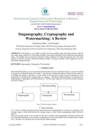 Steganography, Cryptography and Watermarking: a Review