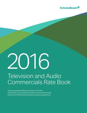 Television and Audio Commercials Rate Book