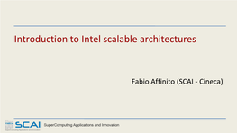 Introduction to Intel Scalable Architectures