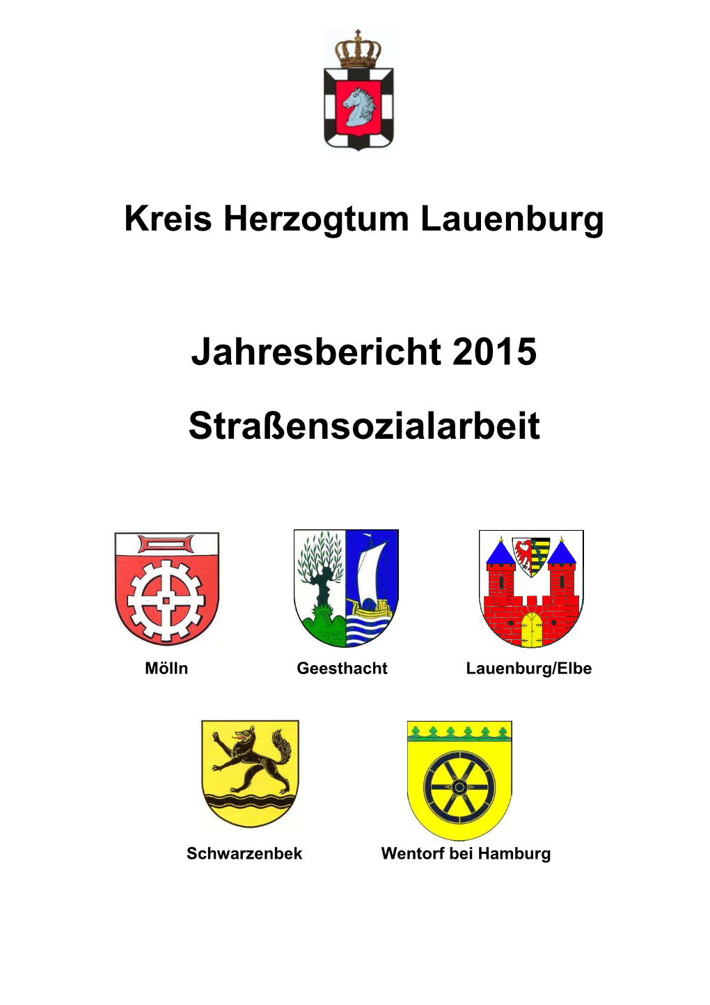 Jahresbericht 2015 Der Straßensozialarbeit Wentorf