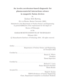 An In-Situ Accelerator-Based Diagnostic for Plasma-Material Interactions Science in Magnetic Fusion Devices by Zachary Seth Hartwig B.A