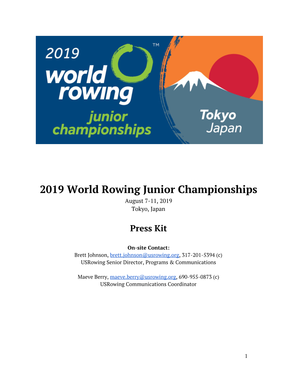 2019 World Rowing Junior Championships August 7-11, 2019 Tokyo, Japan