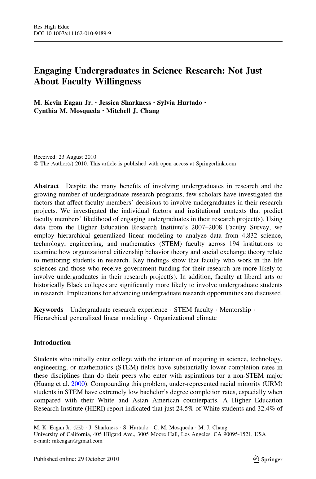 Engaging Undergraduates in Science Research: Not Just About Faculty Willingness