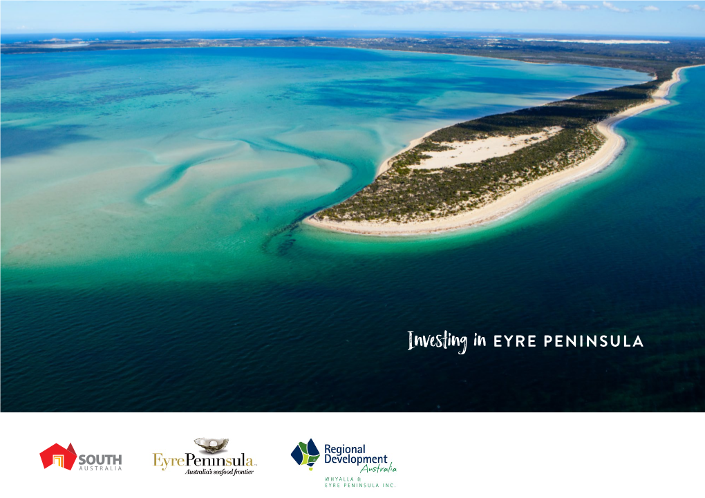 Investing in EYRE PENINSULA