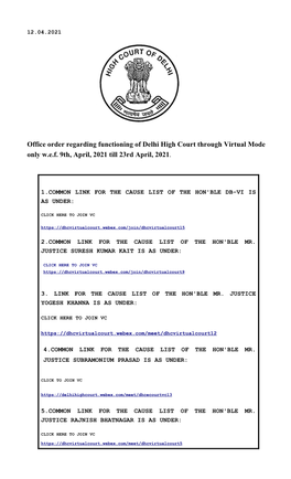 Office Order Regarding Functioning of Delhi High Court Through Virtual Mode Only W.E.F