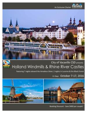 Holland Windmills & Rhine River Castles