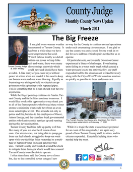 The Big Freeze I Am Glad to See Warmer Weather No Way for the County to Continue Normal Operations Has Returned to Tarrant County