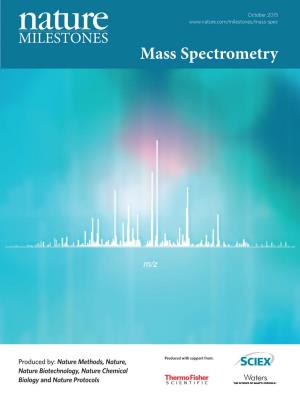 Nature Milestones Mass Spectrometry October 2015