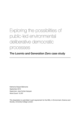 Exploring the Possibilities of Public-Led Environmental Deliberative Democratic Processes the Loomio and Generation Zero Case Study