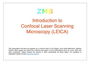 Introduction to Confocal Laser Scanning Microscopy (LEICA)