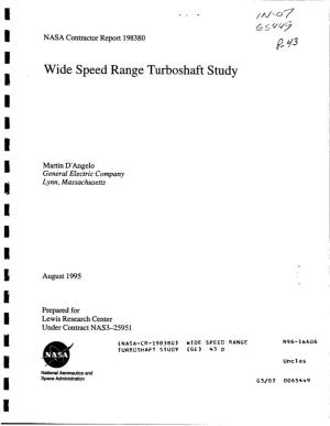 Wide Speed Range Turboshaft Study