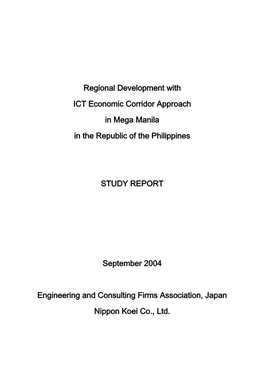Regional Development with ICT Economic Corridor Approach in Mega Manila in the Republic of the Philippines