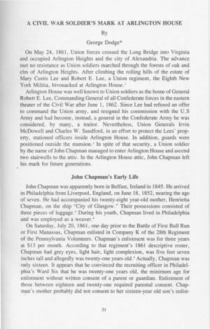 John Chapman's Early Life John Chapman Was Apparently Born in Belfast, Ireland in 1845