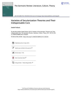 Varieties of Secularization Theories and Their Indispensable Core