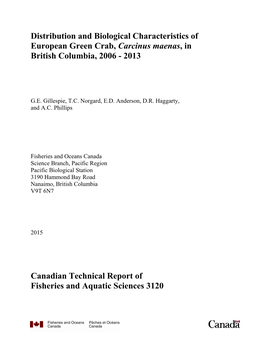 Distribution and Biological Characteristics of European Green Crab, Carcinus Maenas, in British Columbia, 2006 - 2013