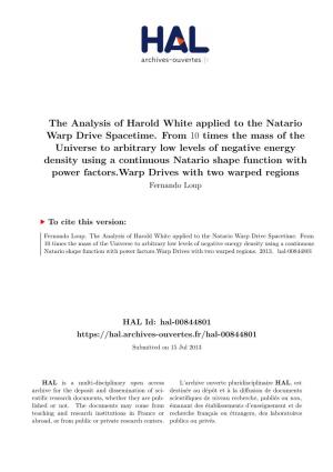 The Analysis of Harold White Applied to the Natario Warp Drive Spacetime
