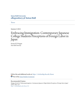 Embracing Immigration: Contemporary Japanese College Students Perceptions of Foreign Labor in Japan Kristin M