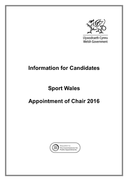 Information for Candidates Sport Wales Appointment of Chair 2016