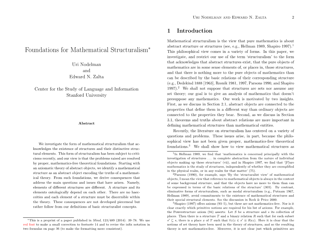 Foundations for Mathematical Structuralism This Philosophical View Comes in a Variety of Forms