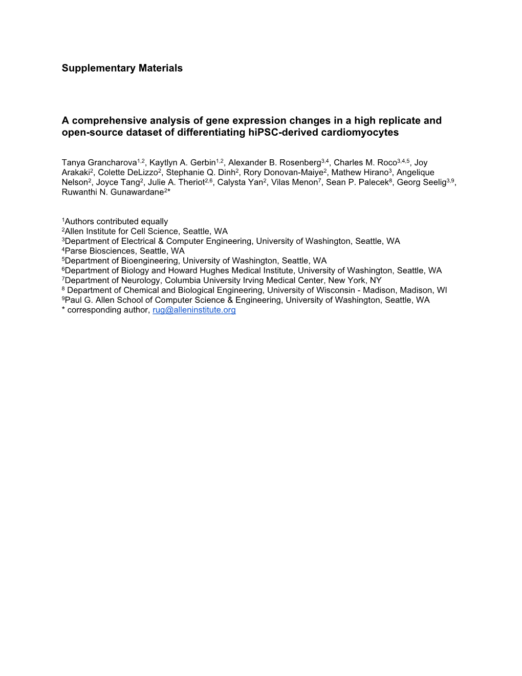 Supplementary Materials a Comprehensive Analysis of Gene Expression Changes in a High Replicate and Open-Source Dataset of Diff