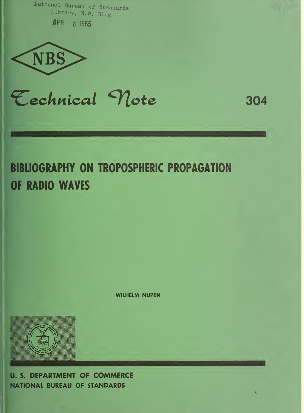 Bibliography on Tropospheric Propagation of Radio Waves