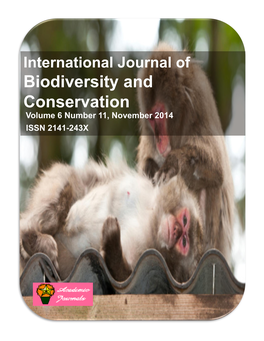 Biodiversity and Conservation Volume 6 Number 11, November 2014 ISSN 2141-243X