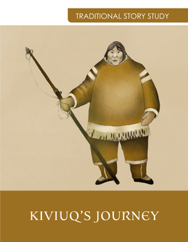 Kiviuq's Journey: Traditional Story Study