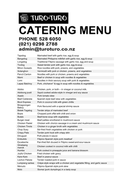 CATERING MENU PHONE 528 6050 (021) 0298 2788 Admin@Turoturo.Co.Nz