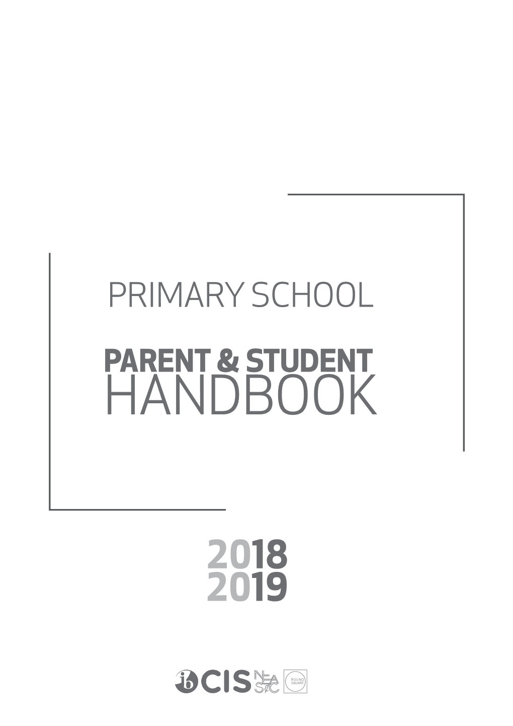 Enka Primary School Parent - Student Handbook 2018-2019