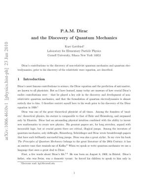PAM Dirac and the Discovery of Quantum Mechanics