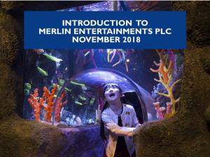 Introduction to Merlin Entertainments Plc November 2018